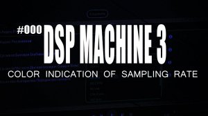 DSP Machine 3 | Color indication of sampling rates | Raspberry Pi Network Music Streamer