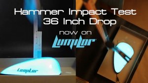 LumiLor Impact Test  36 Inch Hammer Drop - Lumilor India