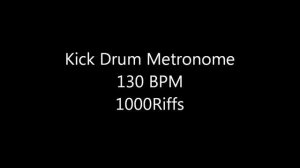 Kick Drum Metronome - 130 BPM