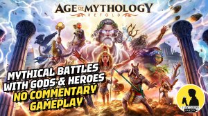 MYTHICAL BATTLES WITH GODS AND HEROES | AGE OF MYTHOLOGY: RETOLD, GAMEPLAY #ageofmythology #gameplay