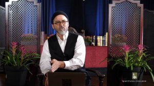 President Hamza Yusuf: The Jewels of the Qur'an Session  3