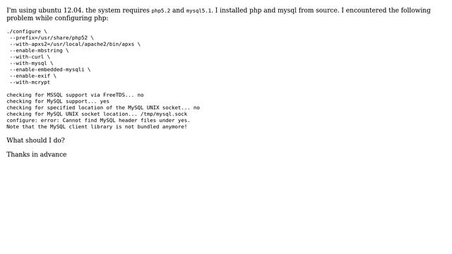 Ubuntu: Error configuring PHP and MySQL installed from source смотреть онлайн