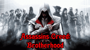 #2 ПРОХОЖДЕНИЕ Assassin's Creed: Brotherhood