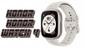 Обзор HONOR Watch 4