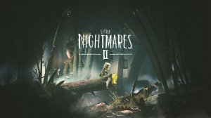 Little Nightmares 2 - Полное прохождение: Часть1