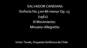 SALVADOR CANDIANI: Sinfonía No.3 (3/4): Danza Tradicional