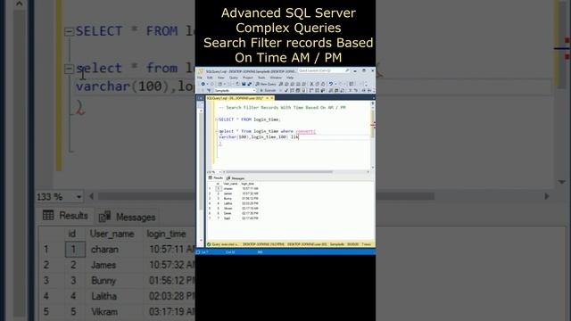 Advanced SQL Server Complex Queries Search Filter records Based On Time AM PM