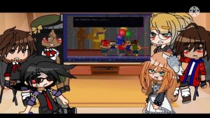 Past FNAF 4 Tormenters PARENTS React . . . || Gcmm Fnaf ||