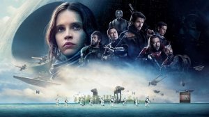 Звездные войны. Изгой один / Star Wars. Rogue one. Cаундтрек 19.mp4