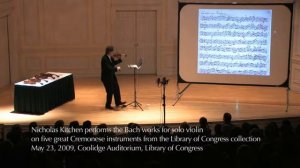 Nicholas Kitchen Bach BWV 1006 III Gavotte en Rond Goldberg Guarneri del Gesù Library of Congress