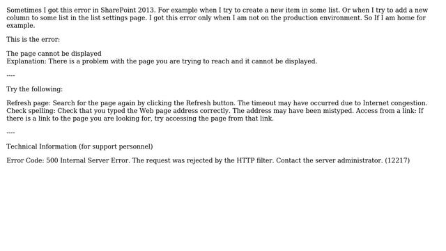 Sharepoint: Error Code: 500 Internal Server Error. The request was rejected by the HTTP filter смотреть онлайн