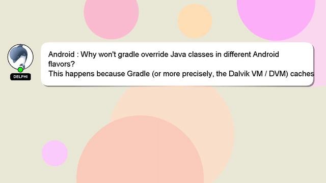 Android : Why won't gradle override Java classes in different Android flavors? смотреть онлайн