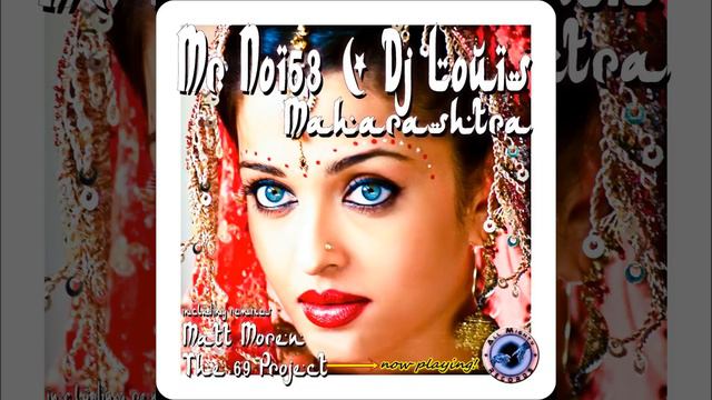Mr. Noi53 & Dj. Louis - Maharashtra (The 69 Project Remix) CUT! смотреть онлайн