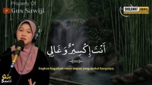 SHOLAWAT JIBRIL PENARIK REZEKI MERDU, SHOLAWAT NABI MUHAMMAD SAW, SHOLAWAT JIBRIL MUSTAJAB