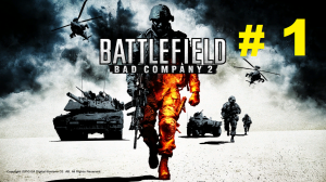 BATTLEFIELD Bad company 2 # 1