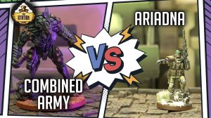 Combined army против Ariadna | Battlereport | Infinity Wargame