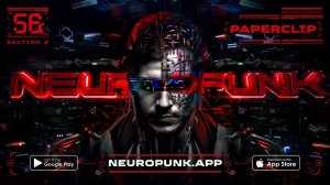 Neuropunk pt.56/2 mixed by  Paperclip