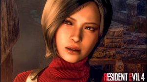 «ТАИНСТВЕННАЯ АДА ВОНГ»  Resident Evil 4 Remake (2023) PC | «Обитель зла 4»