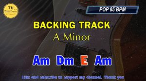 Guitar Backing Track A Minor | Am Dm E Am | 85 BPM | TN Backing Track