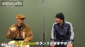 プロダンサーACKYのダンス人生-JAPAN DANCE DELIGHT/OLD SCHOOL NIGHT-【マシーン原田の部屋】＃28