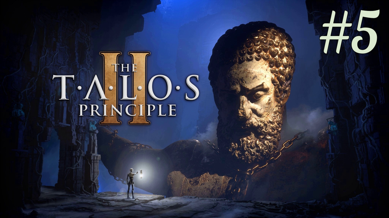 Лесистое плато (часть 1) ► The Talos Principle 2 #5