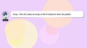 Array : How do I pass an array or list of values to Java via system properties - and how do I acces