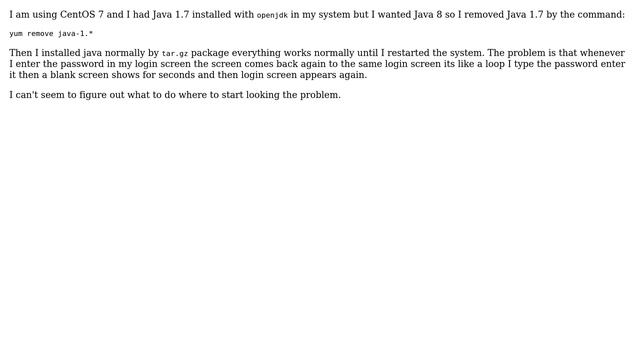 Unable to login to CentOS 7 after reinstalling Java смотреть онлайн
