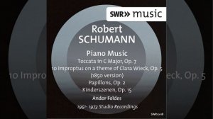 Kinderszenen, Op. 15: No. 1. Von fremden Landern und Menschen (Of Foreign Lands and People)