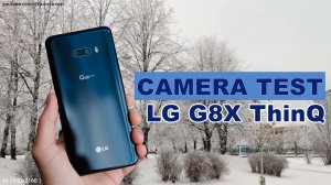 LG G8X ThinQ - Как снимает видео? (пример видео в 4K | 60fps)