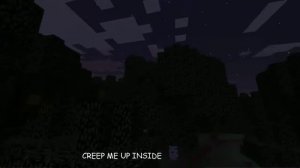 CREEP ME UP INSIDE (Original Minecraft Song) (Ft. Faze Cole)