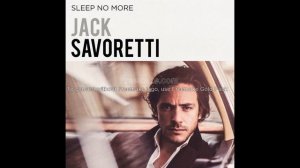 Jack Savoretti - Only you
