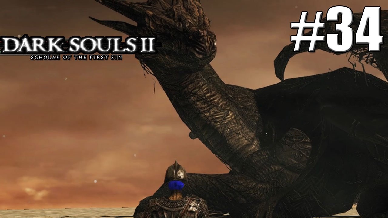 БОЛЬШОЙ ЧЕРНЫЙ ДРАКОН►Прохождение Dark Souls 2 #34