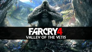 Путешествия по игровым мирам - Far Cry 4 Долина Йети - Поездка на снегоходе (Ускоренная версия)