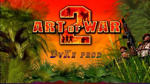 Soundtrack Art Of War 2: Liberation of Peru (remake) Автор: DvKe prod смотреть онлайн