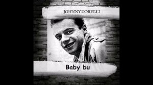 Johnny Dorelli "Baby bu"