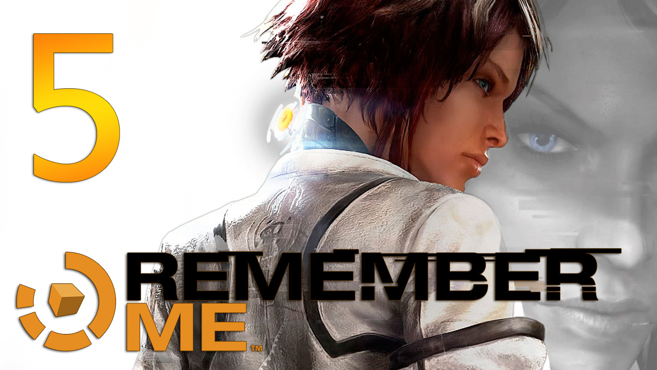 Will remember me. Remember me прохождение. Remember me game. Ремембер ми прохождение. Remember me прохождение на ПК.