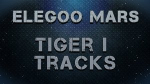 3D принтер Траки для Тигра  - Tracks for Tiger I Early Production