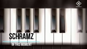 SCHRAMZ - In This Moment - легкая музыка | light music