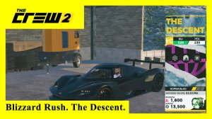 The Crew 2. Blizzard rush. The Descent.
