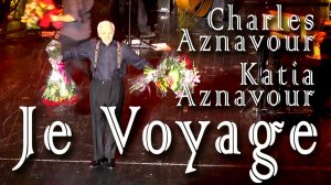 Концерт Шарля Азнавура в Москве. Je Voyage. Charles Aznavour, Katia Aznavour. «Прощальный концерт».
