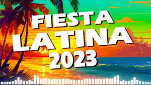 FIESTA LATINA MIX 2023 ✨ POP LATINO 2023 ✨ MIX REGGAETON 2023 ✨ LAS MEJORES CANCIONES ACTUALES ✨