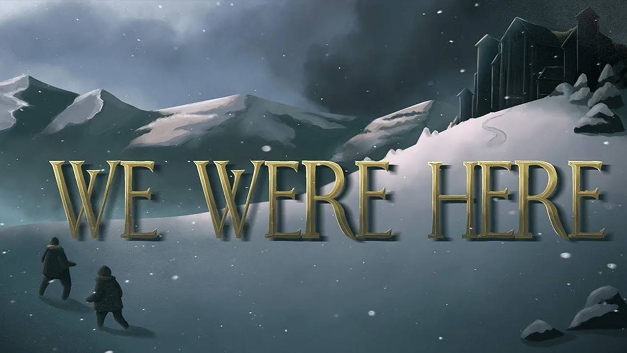WE WERE HERE