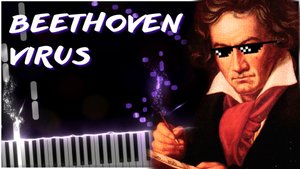 Beethoven Virus (BanYa) 【 КАВЕР НА ПИАНИНО 】