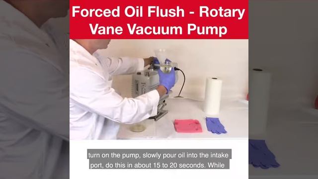 Принудительная промывка маслом пластинчато-роторного вакуумного насоса Welch смотреть онлайн