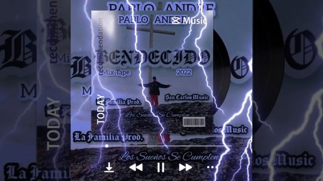 01-2001 x Pablo André (BENDECIDO MIX TAPE) (LaFamiliaProd) смотреть онлайн