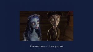 the walters - i love you so (slowed & reverb)