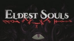Зарубка с боссами ► Eldest Souls Прохождение