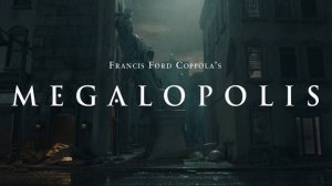 Мегалополис (2024) // Megalopolis, официальный трейлер,русский перевод.