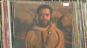 Grover Washington Jr  "paradise"