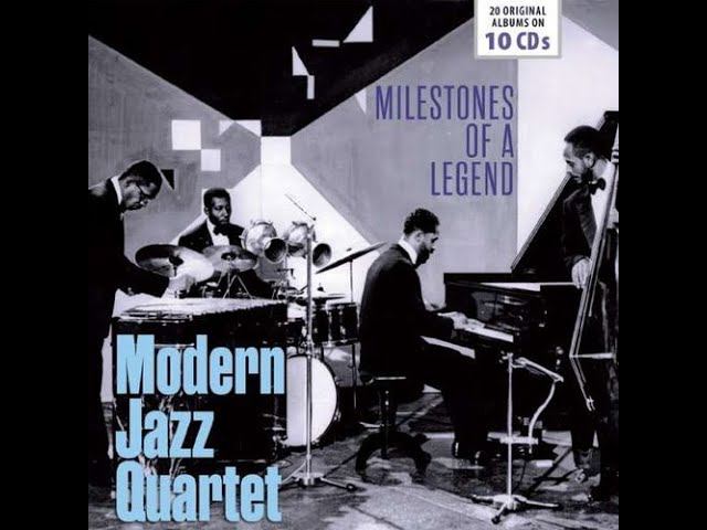 Modern Jazz Quartet - Milestones of a Legend CD10 смотреть онлайн